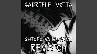 Shigeo VS Mogami Rematch (From 