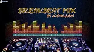 Breakbeat Top 18 Tracks