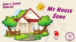 🏠 My House Song | Learn Rooms in English for Kids 🎶 #MyHouseSong #KidsEnglish #SingAndLearn