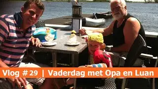 Vaderdag voor Opa van Luan en ons | #BellingaTV.com FamilyVlog #29