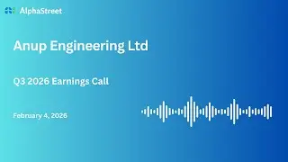 Anup Engineering Ltd Q3 FY2025-26 Earnings Conference Call