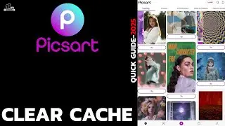 How to Clear Cache in Picsart App Easily (2025 Guide)?