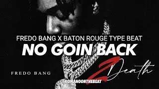 [FREE] FREDO BANG X BATON ROUGE TYPE BEAT 2022 | 