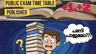 Plus Two | Plus One | Board Exam | Time Table | Kerala HSE.