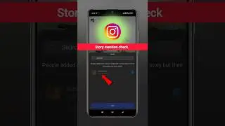 Instagram story mein mention person ko kaise check kare | how to save Instagram story mentioned