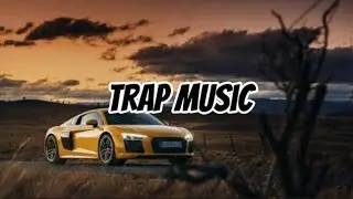 Trap music [Top line nine]