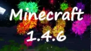 Скоростной обзор Minecraft 1.4.6