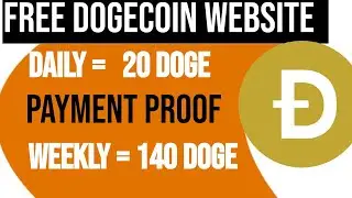 Free Dogecoin Mining Site 2022 | 45 Dogecoin in two minutes |  Free DOGE Payment Proof