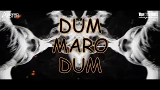 THE 12TH NOTE & DJ ALISTON - DUM MARO DUM (REMIX) | PRITAM | ABHISHEK BACHCHAN | DEEPIKA PADUKONE