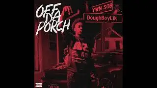 DoughBoyLik - Godly Made Dis