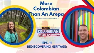 What It&rsquo;s Like Being Colombian-American in Colombia 🇨🇴 | Interview with Michael Sylvester | S1E11