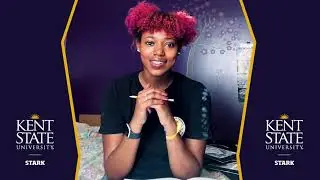 Why I choose Kent State University at Stark