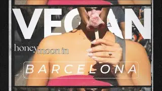 Vegan in Barcelona