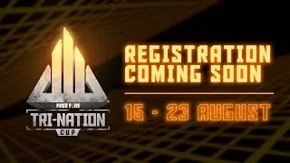 Tri-Nation Cup 2020: Coming Soon
