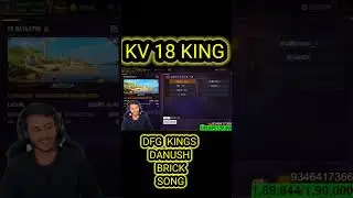 DFG KINGS DANUSH ,BRICK,SONG AND KV 18 KING thanks for 100k
