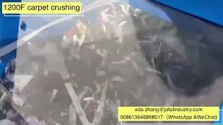 1200F Carpet scraps shredding, cutting, shearing