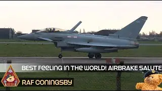 THE COOLEST FEELING IN THE WORLD FIGHTER PILOT AIR BRAKE WAVE AND SALUTE &bull; RAF CONINGSBY