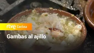 Gambas al ajillo - Ahora o nunca | RTVE Cocina