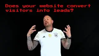Does your website convert visitors into leads?