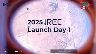 Day 1 Launch | IREC 2025 | LIVE