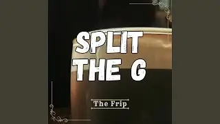 Split the G