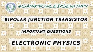 Important questions of BJT ( Bipolar Junction transistor) @SmartStudyTopics
