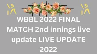 WBBL 2022 FINAL MATCH adelaide strikers vs sydney sixers LIVE UPDATE | 2nd innings  live update