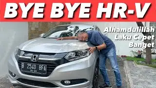 SELAMAT JALAN HR-V, JASAMU SANGAT BANYAK