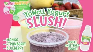 Yowell Yogurt Slush Negosyo Recipe Idea (Very easy to prepare!) | inJoy Philippines Official