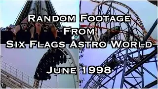 Random Footage from Six Flags Astro World - June 1998