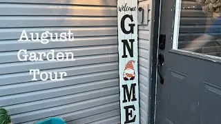 August Garden Tour 2023 | Zone 6B | Garden Update