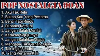 Lagu POP NOSTALGIA 80 - 90an Paling Banyak Dicari, Tembang Kenangan Populer Teman Di Perjalanan
