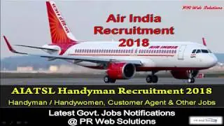 AIATSL Handyman Recruitment 2018 || Air India Bharti || Latest Government Jobs || Sarkari Naukri
