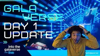 Galaverse Day 1 RECAP! Everything that you need to know AND there is MORE!!! GALAGames is on FIRE!