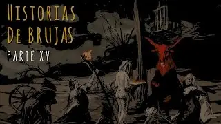 HISTORIAS DE BRUJAS (RECOPILACIÓN XV)
