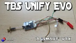 TBS Unify EVO: The first 'SMART' VTX with an OSD