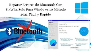 Reparar Los Errores del Bluetooth De Tu Computadora Con FixWin, Para Windows  10 M&eacute;todo 2021