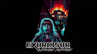 EXORCISOR -THE INVADER
