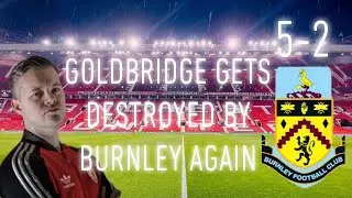 Mark Goldbridge GETS THRASHED BY BURNLEY AGAIN! FIFA 20