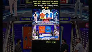 Team India Asia Cup 2025 Jersey Launched - Team India Launched Two Jerseys For Asia Cup 2025🇮🇳🔥😲