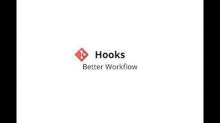 Git Hooks | Better Workflow (Arabic)
