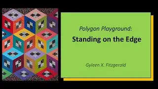 Polygon Playground Standing on the Edge
