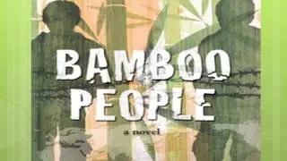 Bamboo People by: Mitali Perkins