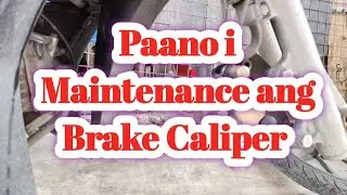 Paano Mag Maintenance ng Brake Caliper ng Ating motor.
