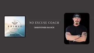No Excuses Coach- Christopher Rausch