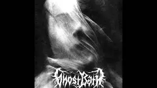 Ghost Bath - 