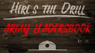 Here's The Drill - Army Leaders Book