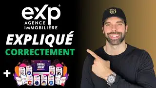 eXp Agence Immobili&egrave;re EXPLIQU&Eacute; CORRECTEMENT - 2023 (WOLFPACK)