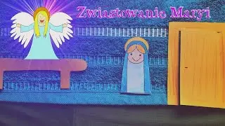 Zwiastowanie Maryi - jak Bóg wprowadził Słowo w czyn