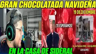🤣GRAN CHOCOLATADA NAVIDEÑA EN LA CASA DE SIDERAL🤣